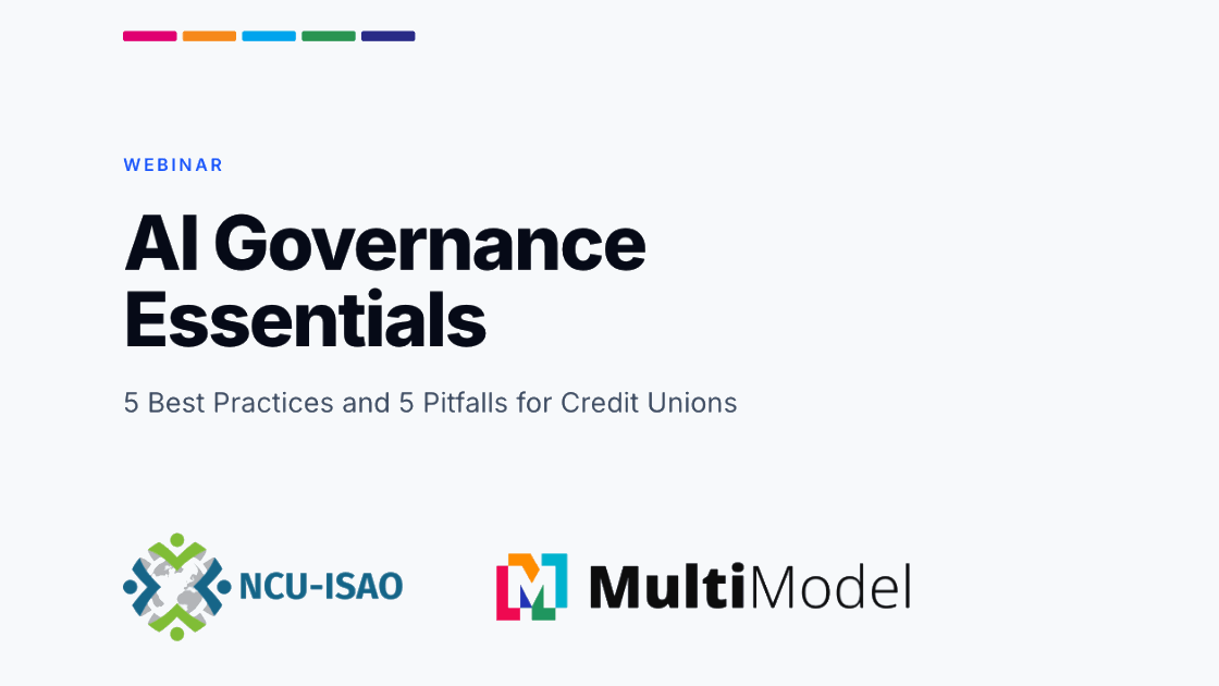 Webinar title card: AI Governance Essentials, 5 best practices and 5 pitfalls for credit unions, presented by NCU-ISAO and MultiModel